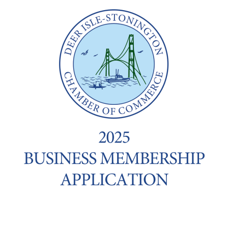 Deer Isle-Stonington Chamber of Commerce 2025 Business Membership Application